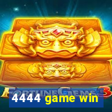 4444 game win